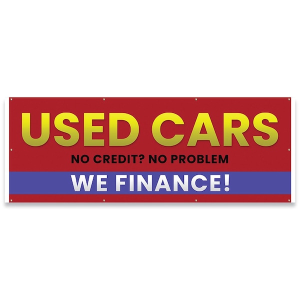 Signmission Used Cars No Credit No Problem We Finance Banner Concession Stand Food Truck Single Sided B-96-30172 - main